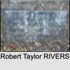 Robert Taylor RIVERS