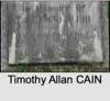 Timothy Allan CAIN